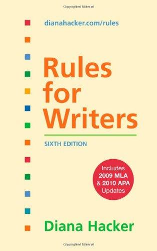 Rules for Writers: Includes 2009 Mla & 2010 Apa Updates