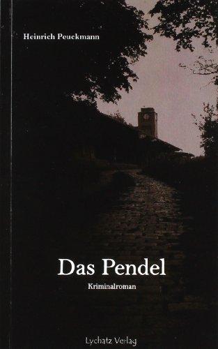 Das Pendel: Kriminalroman