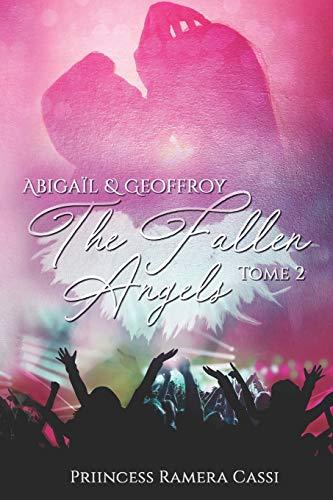 The Fallen Angels, Tome 2 : Abigaïl & Geoffroy