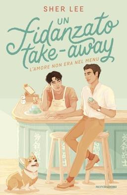 Un fidanzato take-away (Novel)