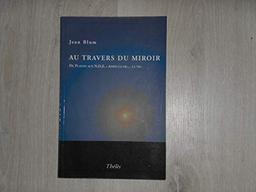 Au Travers du Miroir