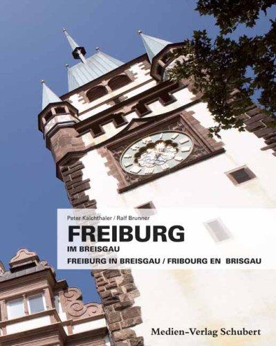 Freiburg im Breisgau: Freiburg in Breisgau / Fribourg en Brisgau