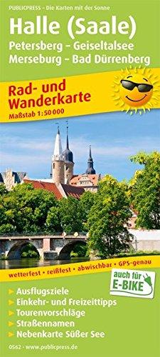 Halle (Saale) - Petersberg - Geiseltalsee - Merseburg - Bad Dürrenberg: Rad- und Wanderkarte mit Nebenkarte Süßer See, Ausflugszielen, Einkehr- & 1:50000 (Rad- und Wanderkarte/RuWK)