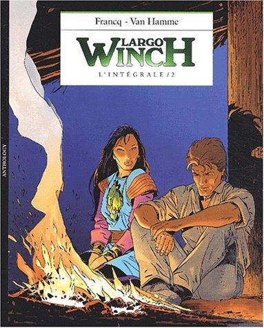 Largo Winch : l'intégrale. Vol. 2