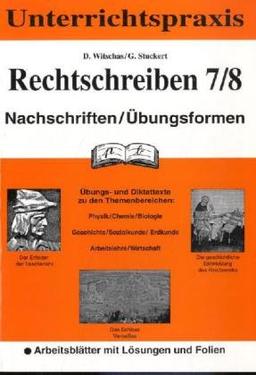 Rechtschreiben, Nachschriften, Übungsformen, neue Rechtschreibung, Kl.7/8