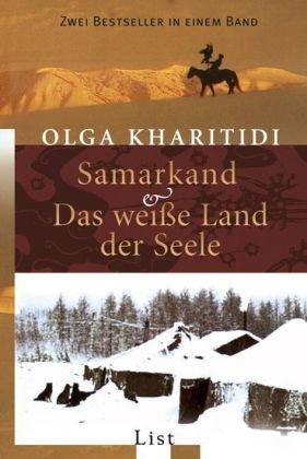 Samarkand / Das weiße Land der Seele