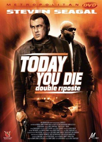 Today You Die (Mourir demain) [FR Import]