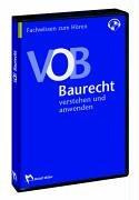 VOB-Baurecht - verstehen und anwenden: Fachwissen zum Hören