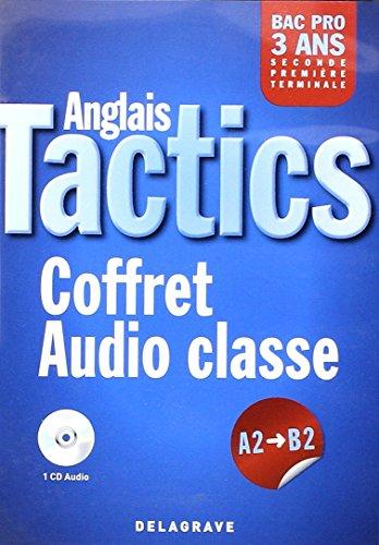 Tactics, anglais A2-B2, Bac pro : coffret audio pour la classe