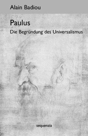 Paulus. Die Begründung des Universalismus