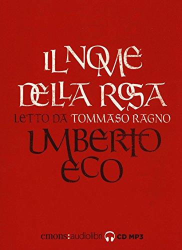 Il Nome Della Rosa Letto Da Tommaso Ragno. Audiolibro