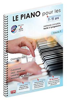 LE PIANO pour les 9-15 ans...+ CD