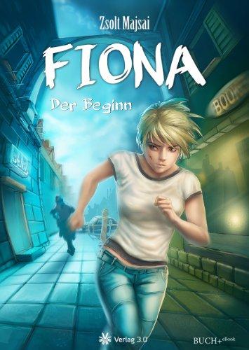 Fiona: Der Beginn