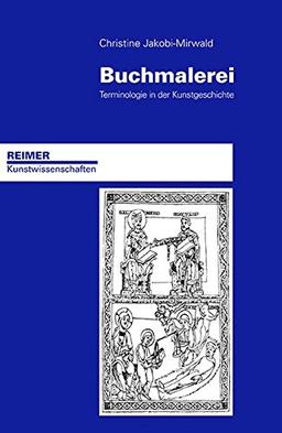 Buchmalerei: Terminologie in der Kunstgeschichte