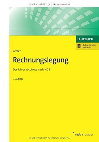 Rechnungslegung: Der Jahresabschluss nach HGB (NWB Studium Betriebswirtschaft)