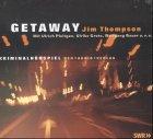 Getaway, 1 CD-Audio