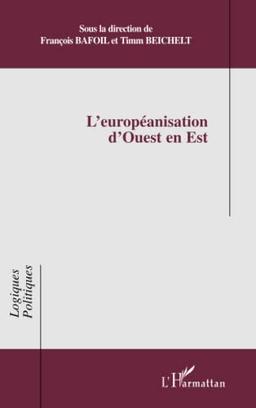 L'européanisation d'Ouest en Est