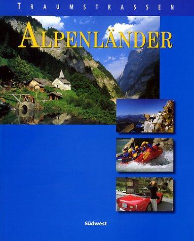 Traumstraßen Alpenländer