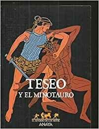 Teseo Y El Minotauro (Sendero De Los Mitos)