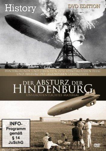 History - Der Absturz der Hindenburg (inkl. Originalaufnahmen)