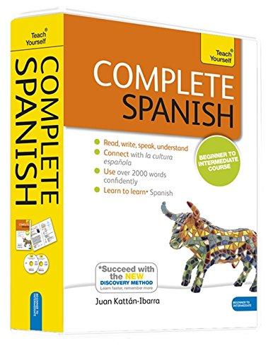 Complete Spanish Beginner to Intermediate Book and Audio Course: (Book and audio support) Learn to read, write, speak and understand a new language ... Yourself Language Complete Courses (Audio))