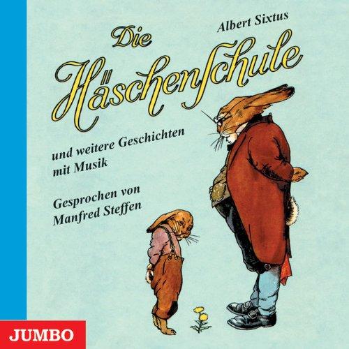 Die Häschenschule. CD