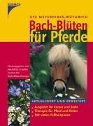 Bach-Blüten für Pferde