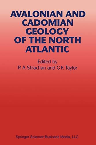 Avalonian and Cadomian Geology of the North Atlantic