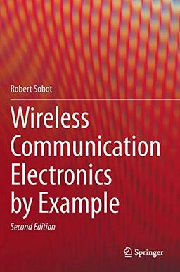 Wireless Communication Electronics by Example