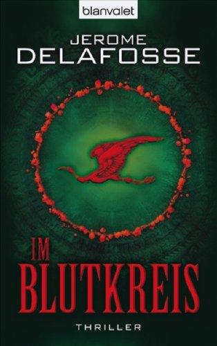 Im Blutkreis: Thriller