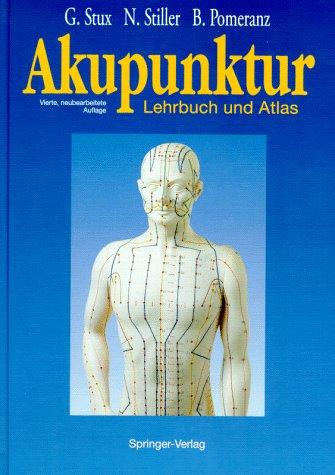 Akupunktur: Lehrbuch und Atlas