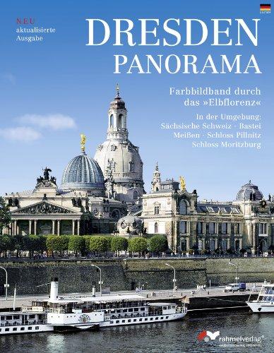 Dresden Panorama (deutsche Ausgabe) Farbbildband durch das Elbflorenz