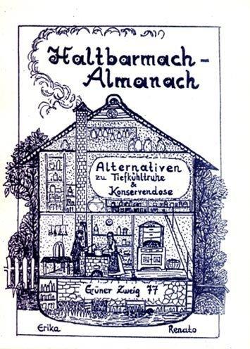 Haltbarmach-Almanach: Alternativen zu Tiefkühltruhe & Konservendose