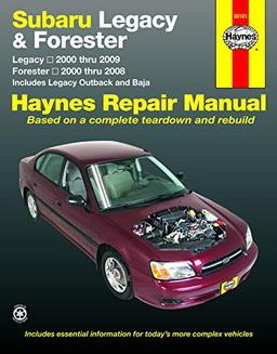 Subaru Legacy & Forester: Legacy 2000 thru 2009 - Forester 2000 thru 2008 - Includes Legacy Outback and Baja (Haynes Manuals)