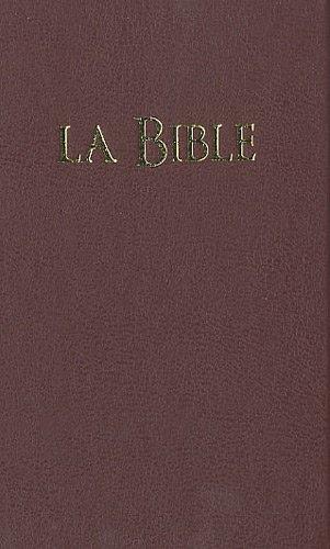 La Bible : Segond 21 : avec notes standard