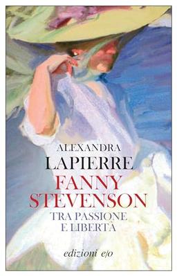 Fanny Stevenson. Tra passione e libertà (Dal mondo)