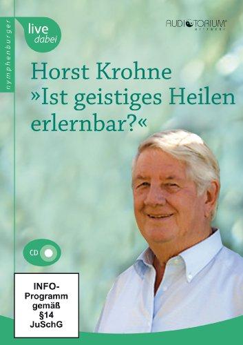 Ist geistiges Heilen erlernbar (CD)