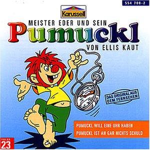 23:Pumuckl Will Eine Uhr Haben/Pumuckl Ist An Gar