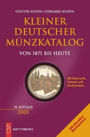 Kleiner deutscher Münzkatalog 2005