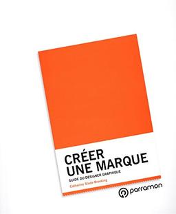 Créer une marque : guide du designer graphique