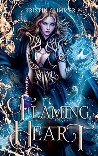 flaming heart: DE (Maledictus Chroniken)