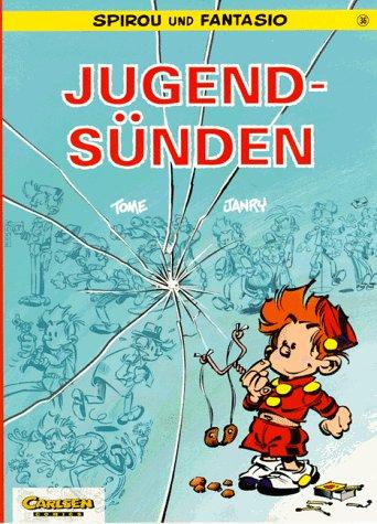 Spirou und Fantasio, Carlsen Comics, Bd.36, Jugendsünden