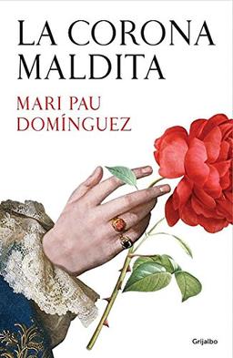 La corona maldita / The Damned Crown (Novela histórica)