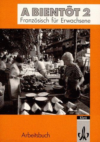 A bientot, neu, Teil 2, Arbeitsbuch