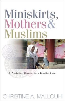 Miniskirts, Mothers & Muslims