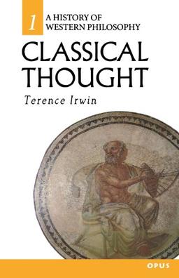 Classical Thought (A History of Western Philosophy)