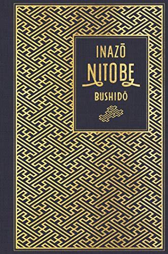 Bushido: Die Seele Japans: Leinen mit Goldprägung