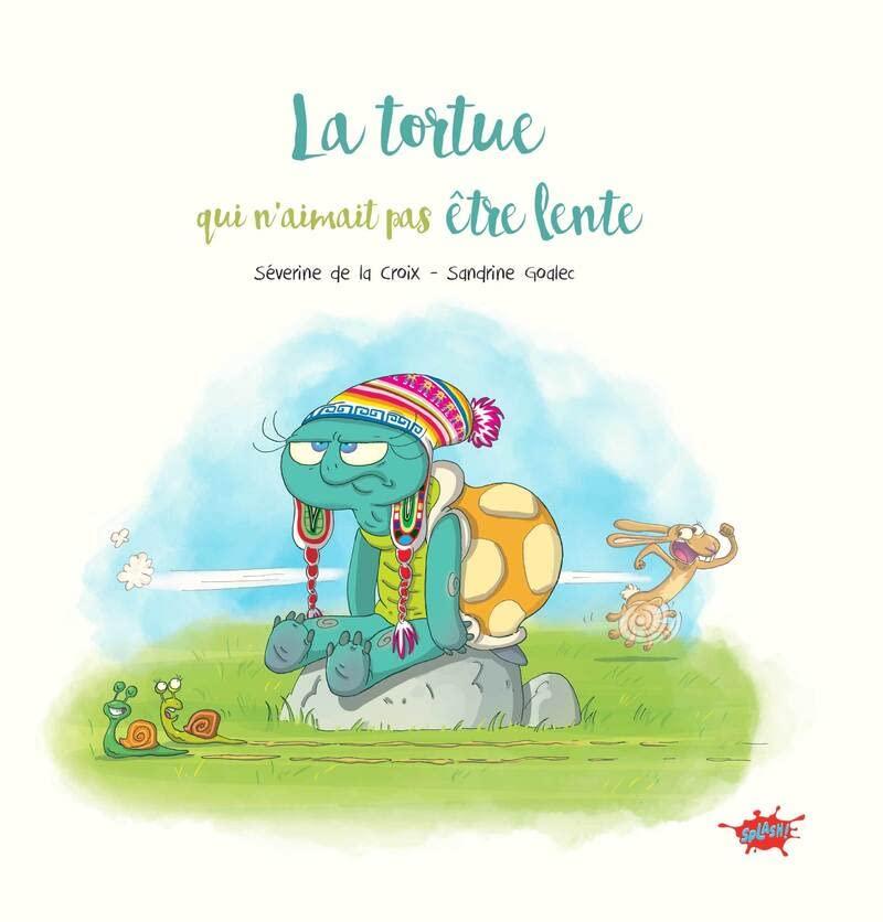 La tortue qui n'aimait pas être lente