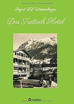 Das Trettach Hotel