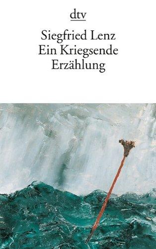 Ein Kriegsende: Erzählung